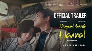 Sampai Nanti Hanna Official Trailer  Siapa Sih yang Gak Naksir Bio One [upl. by Auos]