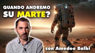 Quando ANDREMO SU MARTE  con AmedeoBalbi [upl. by Earehc416]