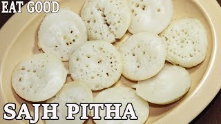 Sajer Pitha  Sajh Pitha  Bengali Chaach Pitha Recipe in Hindi  Eat Good [upl. by Jerad]