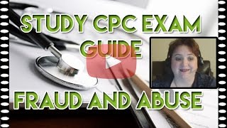 CPC Exam Study Guide  Difference Between Fraud and Abuse [upl. by Annenn]