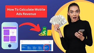 how to calculate mobile ad revenue  Admob revenue per 1000 impressions  Mayankal [upl. by Yrreg]