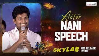 Natural Star Nani Superb Speech  SKYLAB Pre Release Event  Shreyas Media [upl. by Ghiselin356]