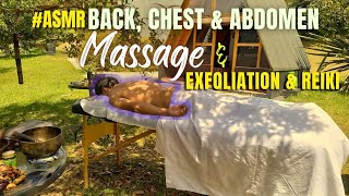 asmr Happy Back and Serene Abdomen A Harmonious massage  Exfoliation and Reiki Experience [upl. by Kelsi]