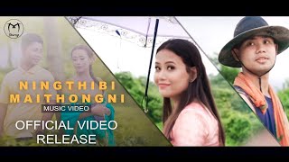 Ningthibi Maithongni  Priyo Kumar Meisnam  Thoithoi Sinam Tanu Yengkhom  Official Video Release [upl. by Welcy712]