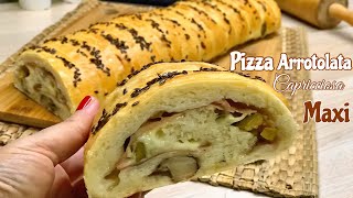 PIZZA ARROTOLATA CAPRICCIOSA MAXI 🍕 ricetta facile 🍕MAXI ROLLED PIZZA [upl. by Lierbag]