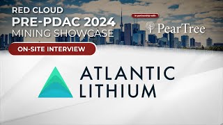 ATLANTIC LITHIUM  RCTV Interview at PrePDAC 2024 [upl. by Anirba]