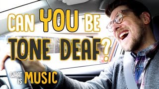 Can you be tone deaf  What Is Music [upl. by Hedley]