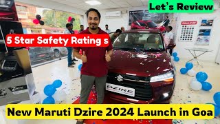 New Maruti Suzuki Dzire 2024 Launched in Goa  679L With 5 Start Safety Rating  2024Maruti Dzire [upl. by Royce]