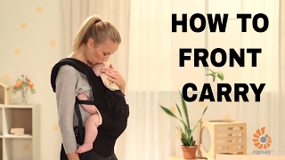 How Do I Front Carry  Original Baby Carrier  Ergobaby [upl. by Pheni]