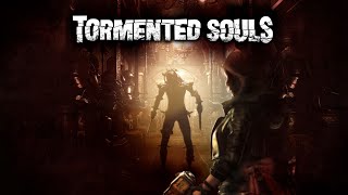 TORMENTED SOULS  01  GAMEPLAY ESPAÑOL [upl. by Towers416]