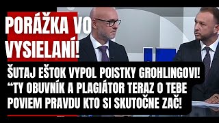 Porážka vo vysielaní Šutaj Eštok vypol poistky Grohlingovi Teraz poviem to čo si celý čas tajil… [upl. by Previdi]