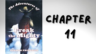 Freak the Mighty  Chapter 11  Audio Book [upl. by Ponce112]