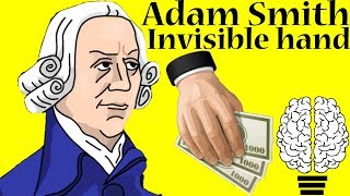 Invisible hand by Adam Smith Definition [upl. by Ardnikal57]