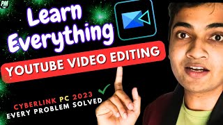 Video Editing PC  Cyberlink powerdirector PC tutorial in hindi  Youtube video Editing Course [upl. by Lovmilla]