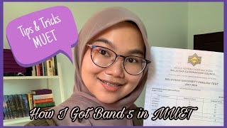 Tips amp Tricks MUET  How I Got Band 5 [upl. by Polloch]