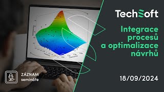 Integrace procesů a optimalizace návrhů Záznam webináře [upl. by Bobina]