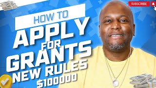 How To Apply For Grants 2024  New Rules SBA 100000 Grant [upl. by Horwath]