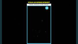 Syrian Air Defense Intercept Suspected Israeli Missiles Over Tartus [upl. by Mcgray378]