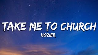 Hozier  Take Me To Church Lyrics [upl. by Macrae]