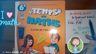 LE TEMPS DES MATHS quotla division 1le quotient exactp27s2 correction [upl. by Daphie]