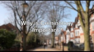 Why is Criminology Important [upl. by Bahner100]