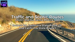 CSUCI Malibu Santa Monica LAX  Potrero Rd California State Route 23 California State Route 1 [upl. by Corrianne639]