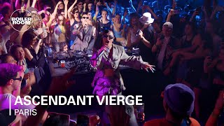 ascendant vierge  Boiler Room Paris [upl. by Lexis]