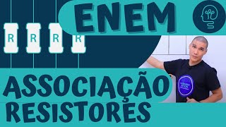 FÍSICA ELÉTRICA  Como o ENEM cobra Resistores [upl. by Latreece]