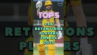 Top 5 CSK Retention s players for IPL 2025 csk retentions trending viralshort [upl. by Ahsinat]