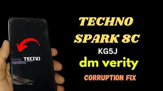 dm verity corruption fix Tecno Spark 8c KG5J  how to fix dmverity corruption [upl. by Eiramrebma]