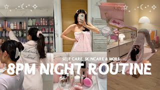 ✨8PM NIGHT ROUTINE✨ unwind with me  self care skincare yoga amp more [upl. by Ajay]