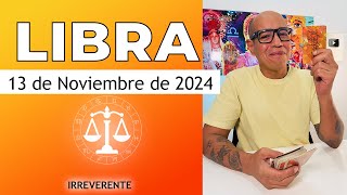 LIBRA  Horóscopo de hoy 13 de Noviembre 2024 [upl. by Laucsap]