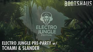 Tchami amp Slander  Bootshaus  Electro Jungle PreParty [upl. by Keeler]