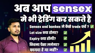 How to trade in Sensex and bankex  sensex me option trading kaise krna hai [upl. by Anayik476]