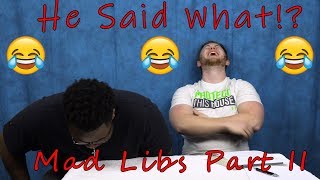 The FUNNIEST MAD LIBS Youll Ever See  Mad Libs Part 2 [upl. by Ambrose803]