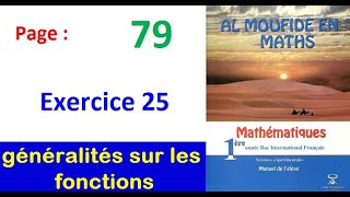 Al moufid en mathematique 1bac page 79 Exercice 25 généralités sur les fonctions [upl. by Dyun]