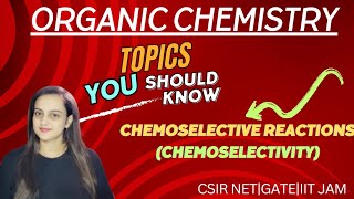 chemoselectivitychemoselective reactionsCSIR NETGATE examOrganic chemistry chemoselectivity [upl. by Gen481]