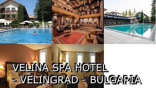 Velina Spa Hotel Velingrad Bulgaria [upl. by Htehpaj]