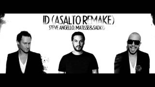 Steve Angello Matisse amp Sadko  SLVR Asalto Remake [upl. by Anelat]