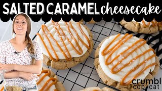 Crumbl Salted Caramel Cheesecake Cookie Copycat Recipe [upl. by Atsahs]