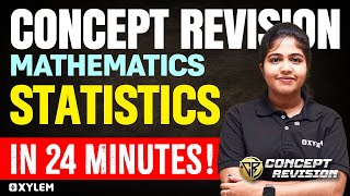 Class 10 CBSE  Mathematics  Statistics  In 24 Minutes  Xylem Class 10 CBSE [upl. by Secundas]