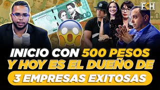 INICIO CON 500 PESOS Y HOY ES EL DUEÑO DE 3 EMPRESAS EXITOSAS FINANZAS CON HUMOR [upl. by Neila]