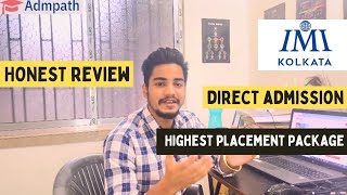 IMI Kolkata  Admission  Eligibility  Ranking Courses  Placement Reality  Av Package [upl. by Henghold]