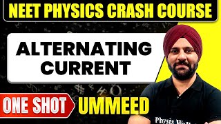 ALTERNATING CURRENT in 1 Shot All Concepts Tricks amp PYQs  NEET Crash Course [upl. by Nnaeel]