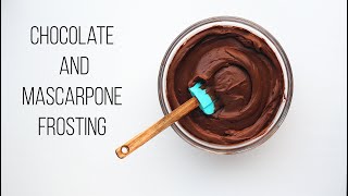 5 MINUTES Chocolate and Mascarpone Frosting Cream [upl. by Esyle592]