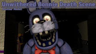 SFM FNAF Unwithered Bonnie Death Scene Another Model 2 [upl. by Derman]