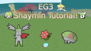 EG3  How To Get Shaymin [upl. by Annaul862]