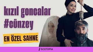 Kızıl Goncalar CünZey ve Kadınlar  Dizi İncelemesi 4c [upl. by Iznil]