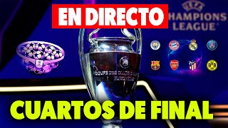 🔴EN DIRECTO SORTEO de CUARTOS de FINAL de la CHAMPIONS LEAGUE en VIVO · REACCIONANDO BARÇA MADRID [upl. by Malim]