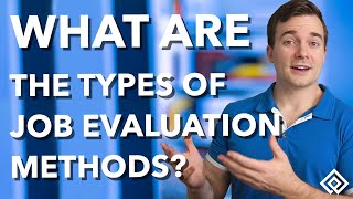 What are the Types of Job Evaluation Methods [upl. by Lesko]